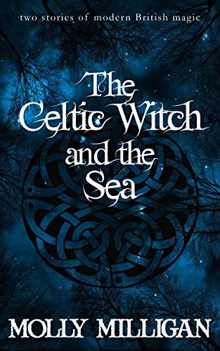 The Celtic Witch and the Sea book cover