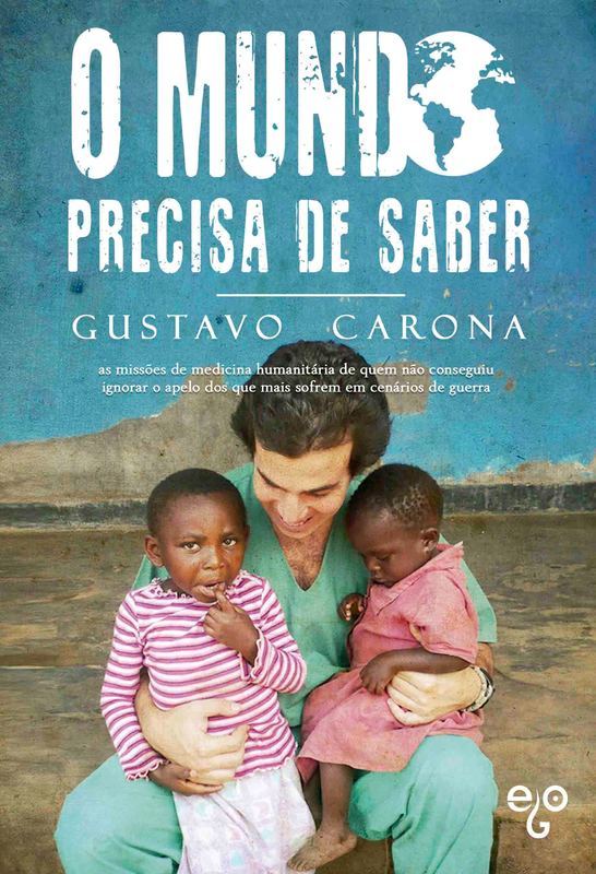 O Mundo Precisa de Saber by Gustavo Carona | Goodreads