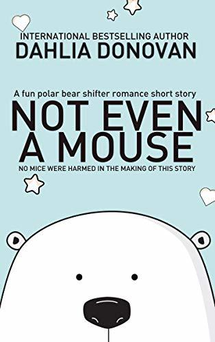 Not Even a Mouse