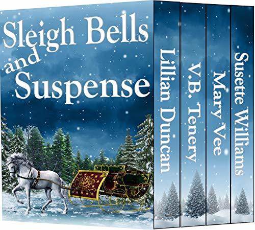 Sleigh Bells and Suspense book cover