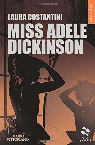 Miss Adele Dickinson