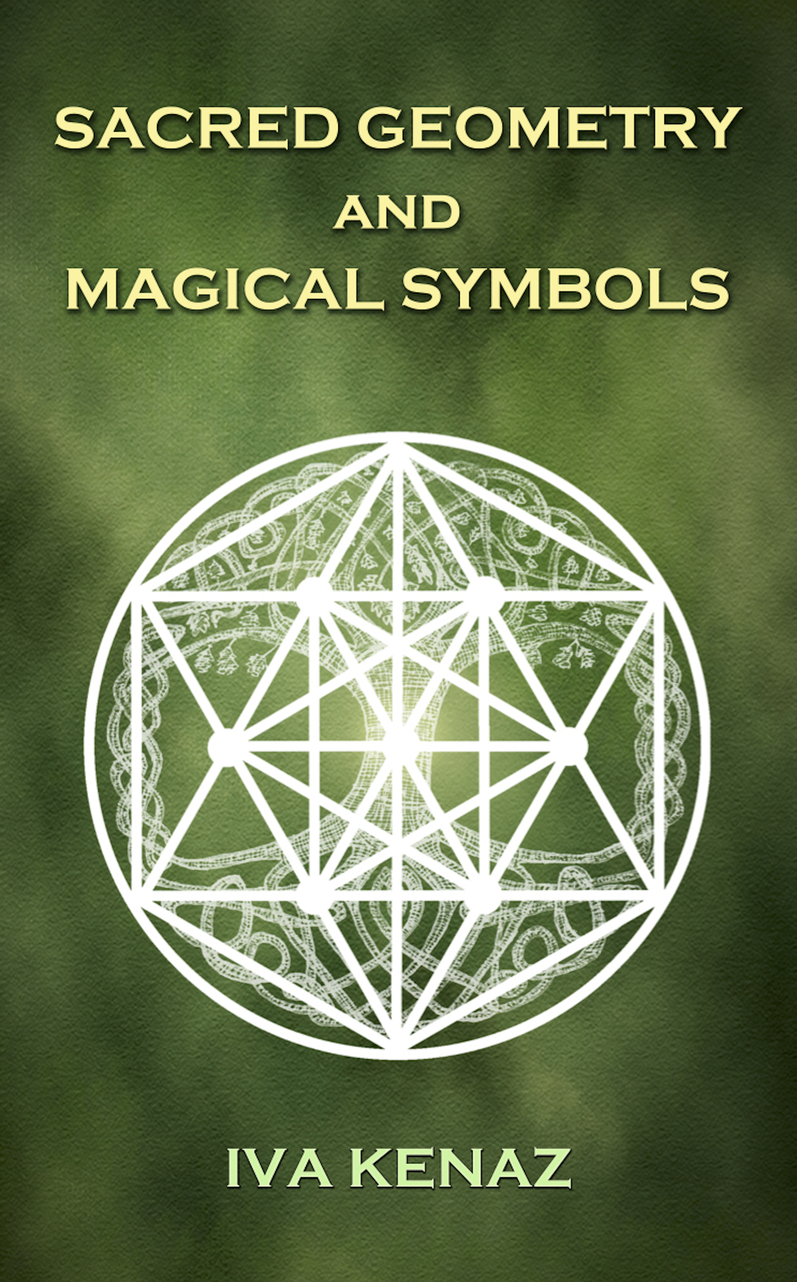 Sacred Geometry and Magical Symbols