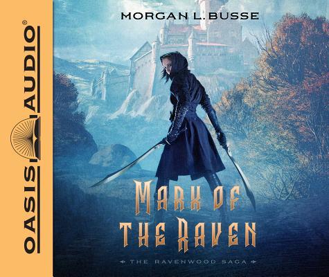 Mark of the Raven (The Ravenwood Saga #1)