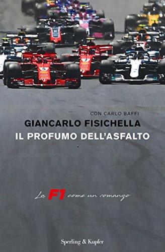 Il profumo dell'asfalto