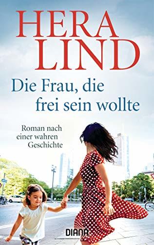 Die Frau, die frei sein wollte