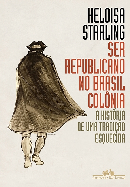 Ser Republicano no Brasil Colônia book cover