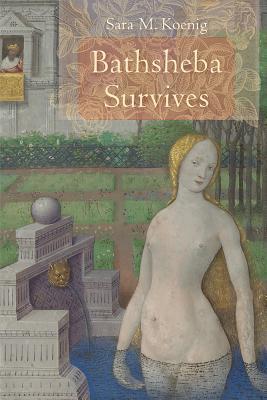 Bathsheba Survives book cover
