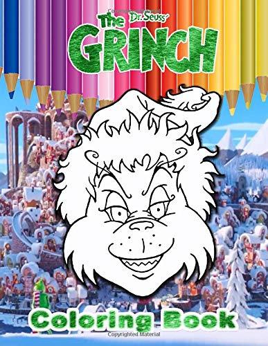 Grinch Coloring Book: Exclusive High Quality Images Inpired by Dr Seuss ...