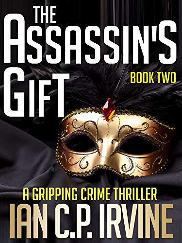 The Assassin's Gift, Book Two