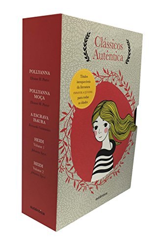 Pollyann. Pollyanna Moça. A Escrava Isaura. Heidi - Caixa Clássicos Autêntica book cover