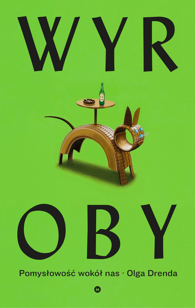 Wyroby. Pomysłowość wokół nas book cover