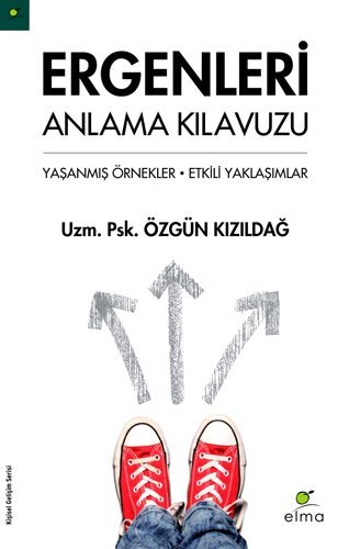 Ergenleri Anlama Kilavuzu