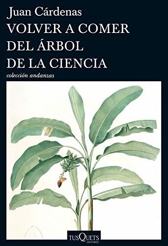 Volver a comer del Árbol de la ciencia book cover