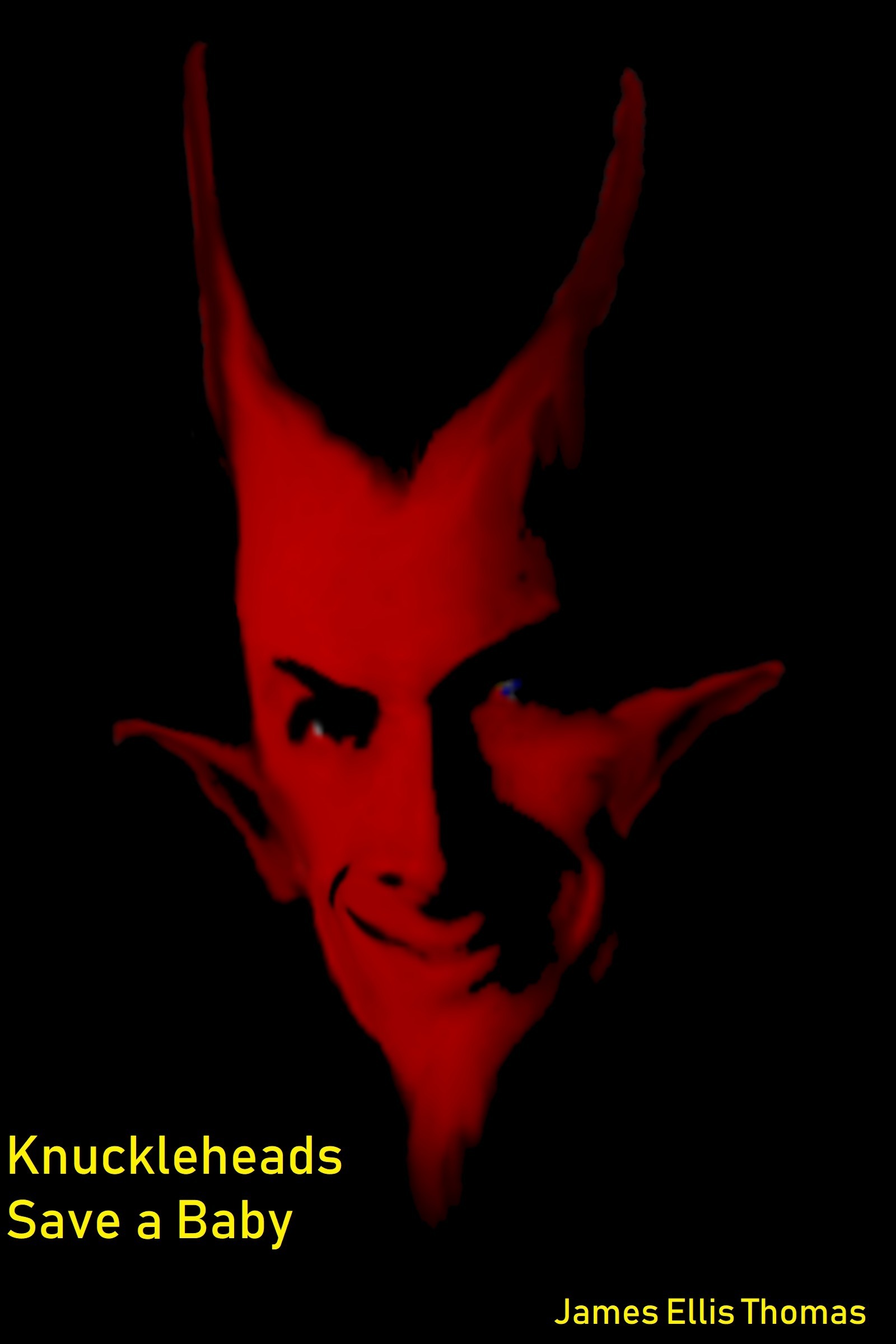 Knuckleheads Save a Baby by James Ellis Thomas Goodreads