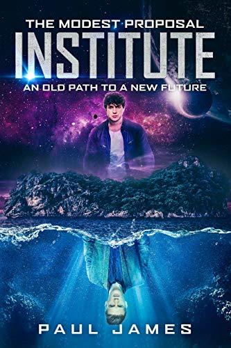 The Modest Proposal Institute book cover