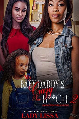 My Baby Daddy's Crazy New B**ch 2 book cover