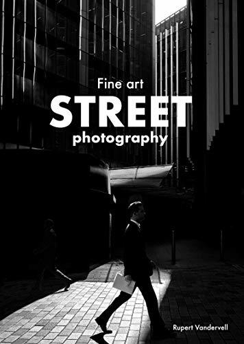 Fine Art Street Photography