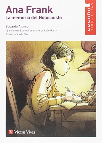 ANA FRANK. LA MEMORIA DEL HOLOCAUSTO (CUCA A)