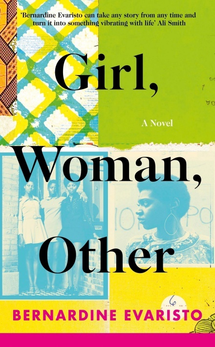 Girl Woman Other By Bernardine Evaristo Goodreads