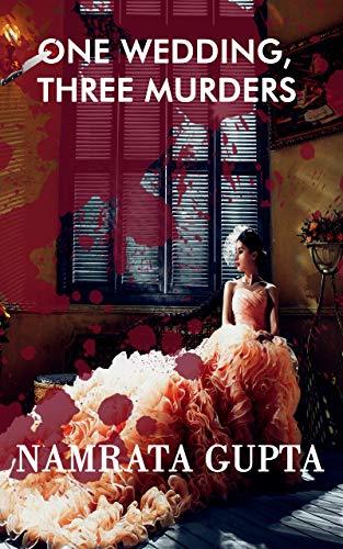 One Wedding, Three Murders