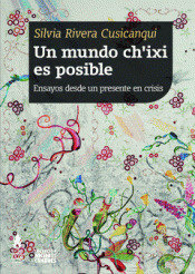 Un mundo ch'ixi es posible