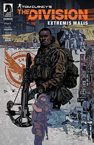 Tom Clancy's The Division: Extremis Malis #1