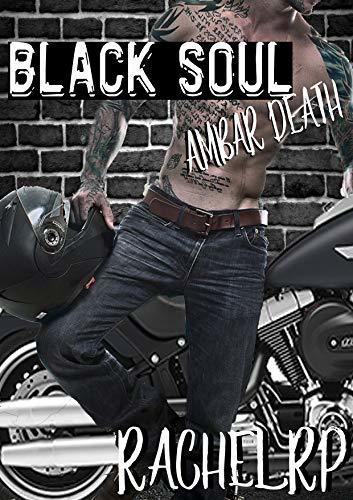 Black Soul, Ambar Death