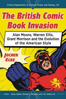 The British Comic Book Invasion book cover