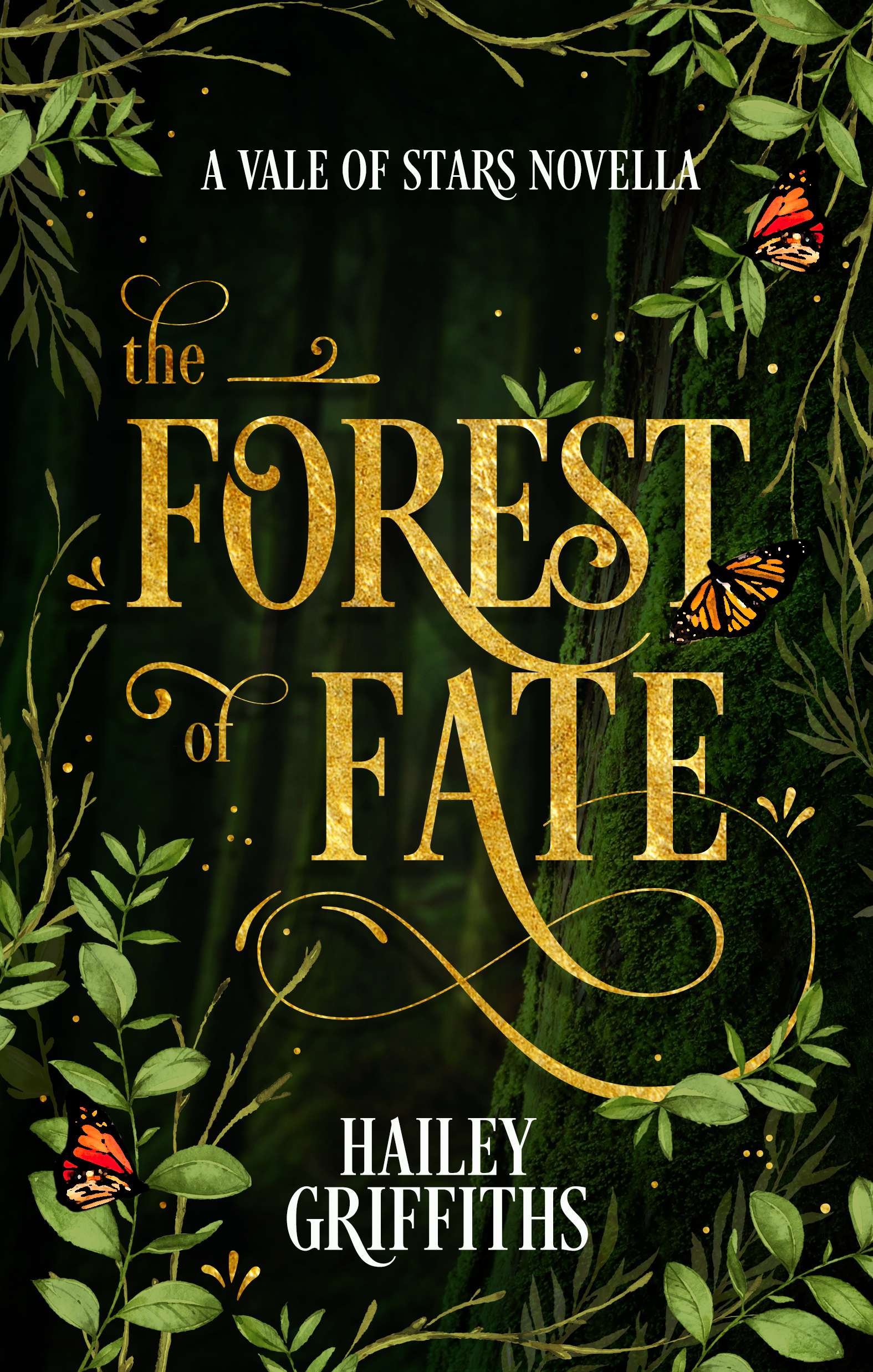 The Forest of Fate (Vale of Stars #0.6) by Hailey Griffiths | Goodreads