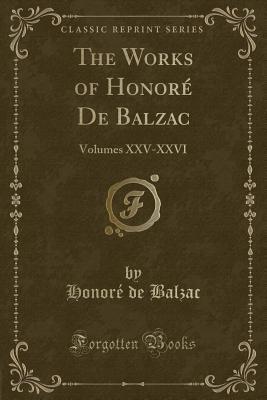 The Works of Honoré De Balzac book cover