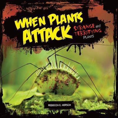When Plants Attack book cover