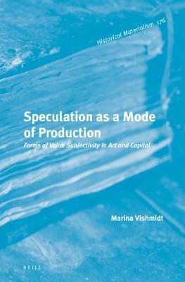 Speculation as a Mode of Production book cover