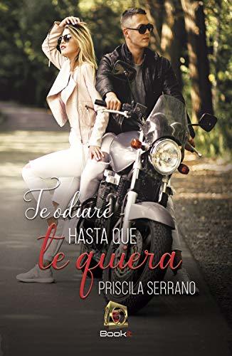Te odiaré hasta que te quiera book cover