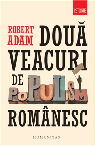 Două veacuri de populism românesc