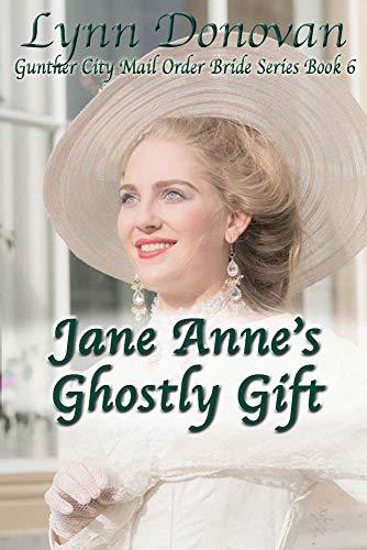Jane Anne's Ghostly Gift book cover