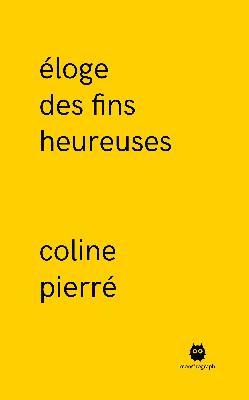 Éloge des fins heureuses book cover