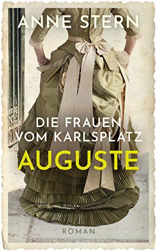 Die Frauen vom Karlsplatz - Auguste
