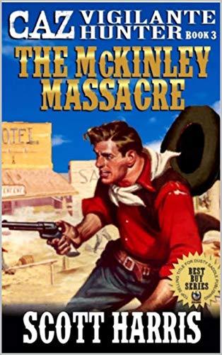 Caz: Vigilante Hunter book cover 3