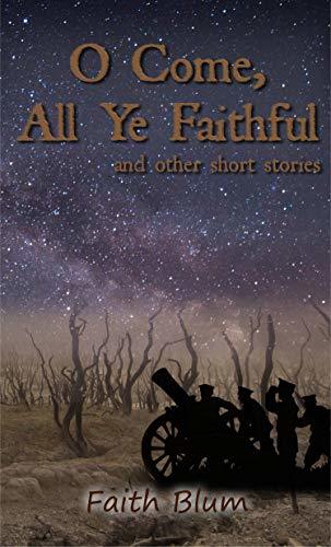 O Come All Ye Faithful book cover