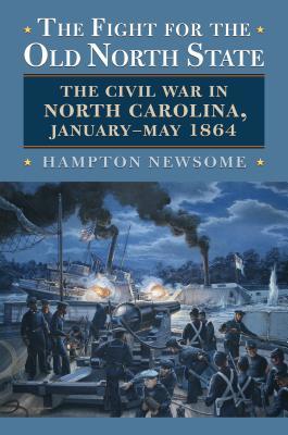 The Fight for the Old North State book cover