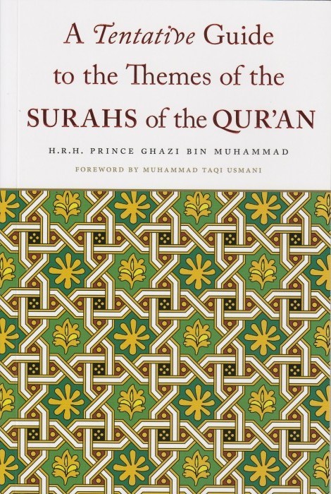 A Tentative Guide to the Themes of the Surahs of the Qur'an