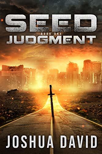 Seed: Judgment - Science Fantasy of Biblical Proportions