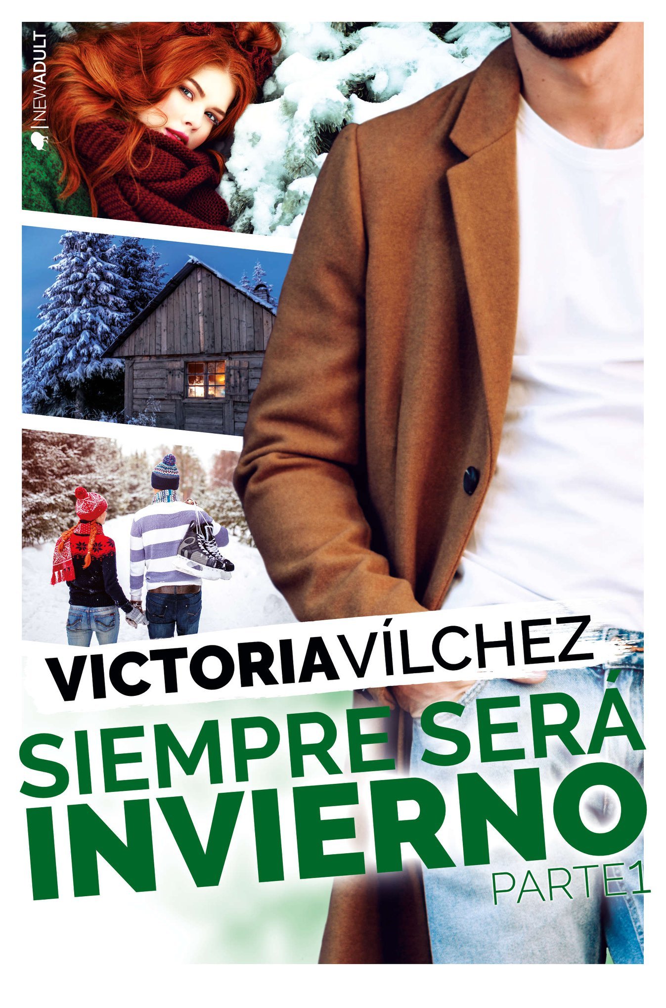 Siempre será invierno. Parte 1 book cover