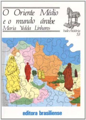 Oriente Médio e o Mundo dos Árabes book cover