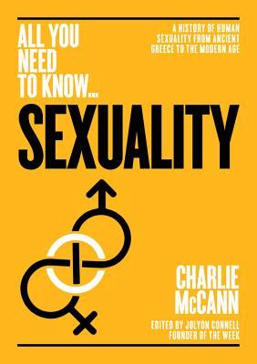 Sexuality: A History of Human Sexuality from Ancient Greece to the