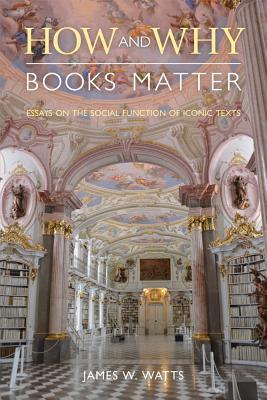 How and Why Books Matter book cover