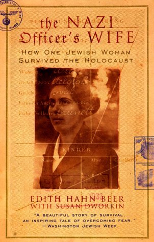 Cover of The Nazi Officer's Wife: How One Jewish Woman Survived the Holocaust