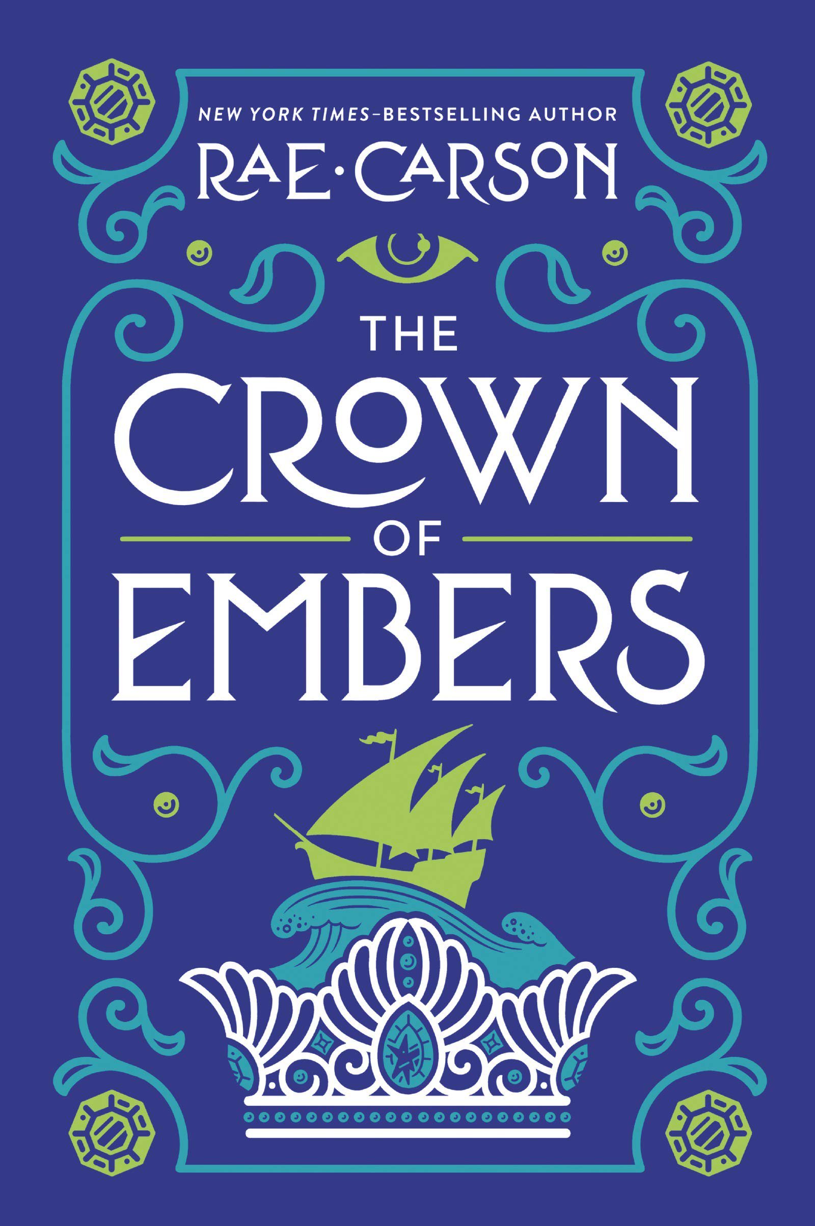 The Crown of Embers (Fire and Thorns, #2)