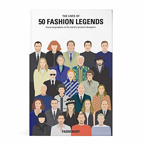 The Lives of 50 Fashion Legends /anglais