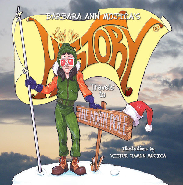 Little Miss History Travels to the North Pole